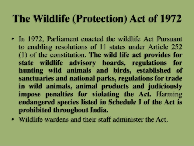 Indian Wildlife Protection Act 1972