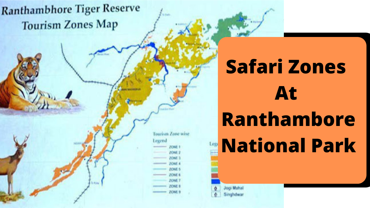 ranthambore national park safari zones